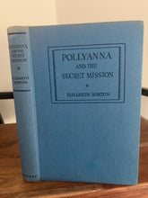 Pollyanna and the Secret Mission