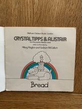 Crystal Tipps & Alistair - Bread