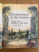 Enchantment in the Garden (signed)