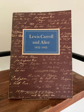 Lewis Carroll and Alice 1832-1982