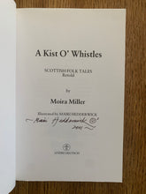 A Kist O' Whistles - Scottish Folk Tales Retold (signed)