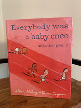 Everybody was a baby once and other poems (signed)
