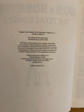 Bob & Bobette: The Texas Rangers