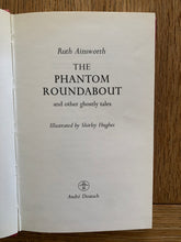 The Phantom Roundabout and other ghostly tales