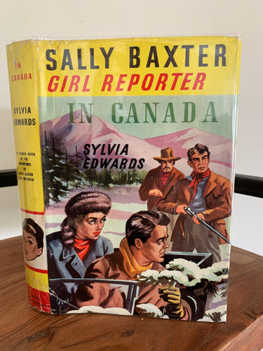 Sally Baxter - Girl Reporter in Canada