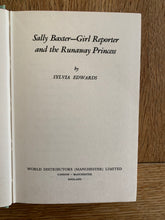Sally Baxter - Girl Reporter and the Runaway Princess