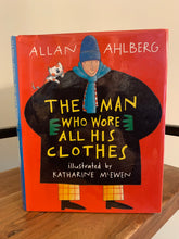 The Man Who Wore All His Clothes