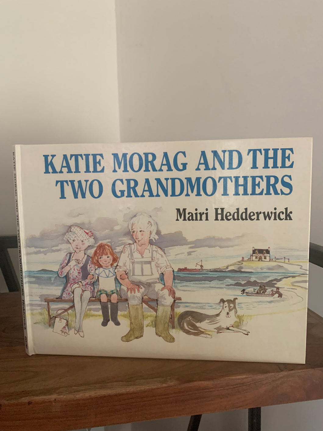 Katie Morag and the Two Grandmothers