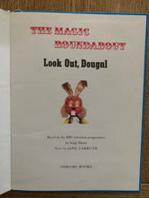 The Magic Roundabout - Look Out Dougal
