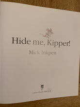 Hide Me, Kipper!