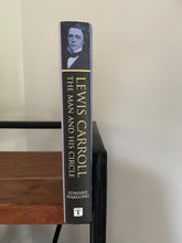 Lewis Carroll - The Man and his Circle