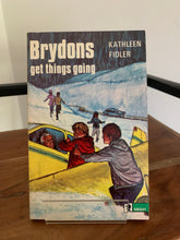 The Brydons Get Things Going