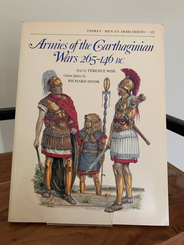 Armies of the Carthaginian Wars 265-146 BC