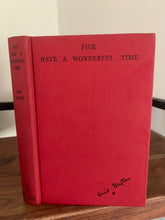 Five Have a Wonderful Time