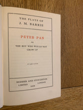 Peter Pan or The Boy Who Wouldn't Grow Up (Play)