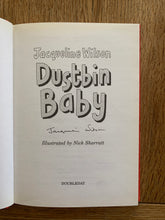 Dustbin Baby (signed)