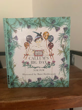 Callum's Big Day (Double signed. Complete with fold-out promotional poster)