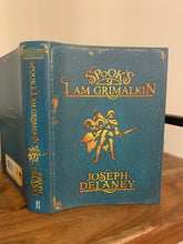 Spook's: I Am Grimalkin