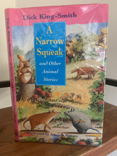 A Narrow Squeak and Other Animal Stories