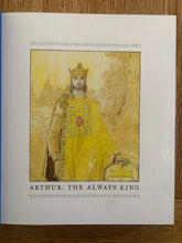 Arthur: The Always King (double signed and limited edition print)