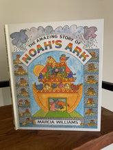 The Amazing Story of Noah's Ark