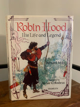 Robin Hood - His Life and Legend