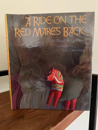 A Ride on the Red Mare's Back