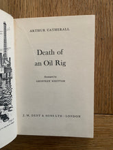 Death of an Oil Rig