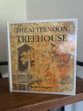 The Afternoon Treehouse (signed)