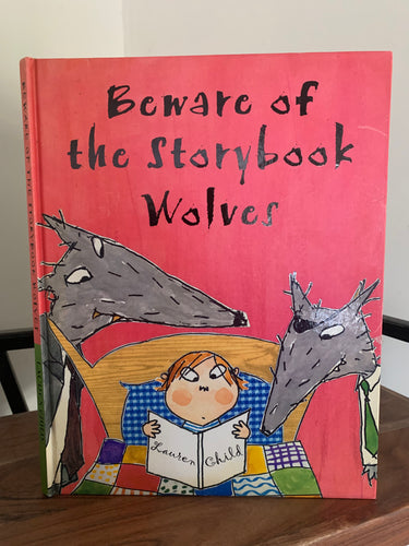 Beware of the Storybook Wolves