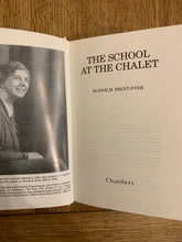 The School at the Chalet