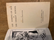 The Coming of Age of the Chalet School