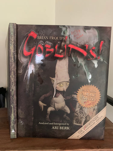 Goblins! A Survival Guide and Fiasco in Four Parts