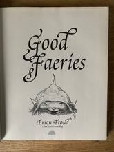 Good Faeries Bad Faeries