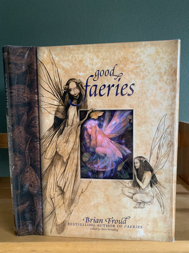 Good Faeries Bad Faeries