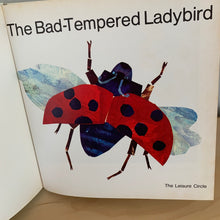 The Bad-Tempered Ladybird