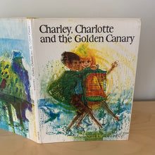 Charley, Charlotte and the Golden Canary