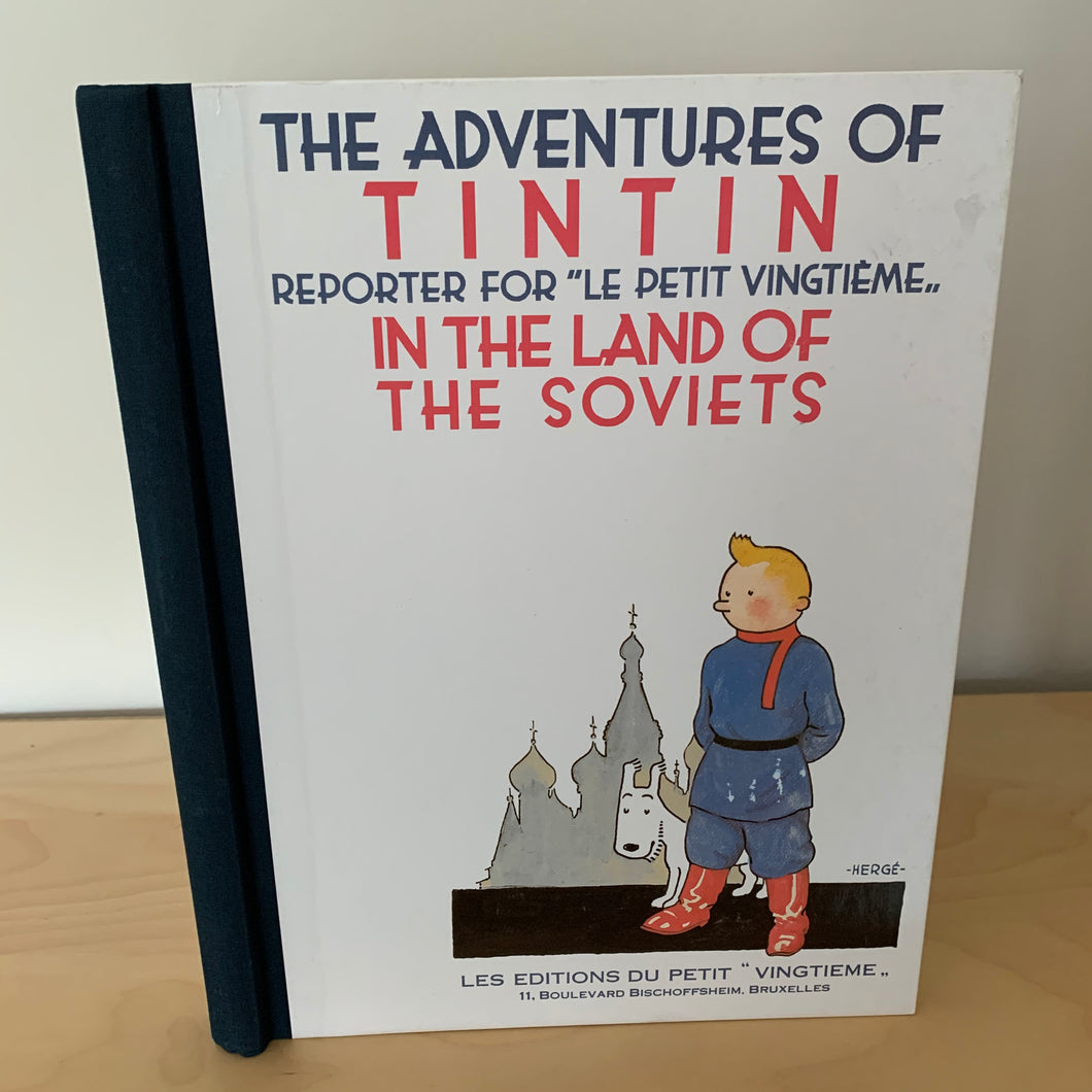 The Adventures of Tintin in the Land of the Soviets