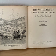 The Children of Cherry Tree Farm - A Tale of the Countryside