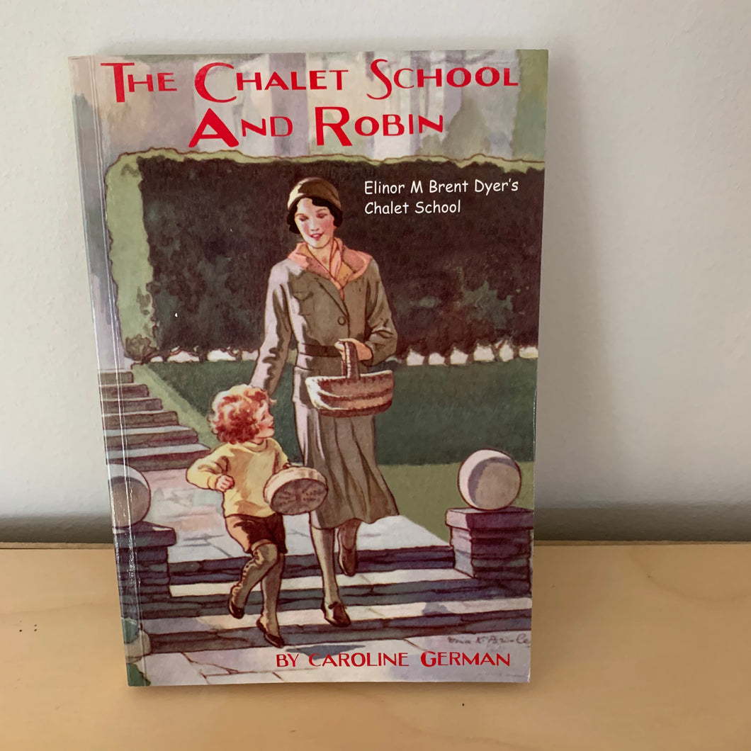 The Chalet School And Robin