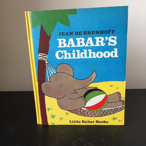 Babar’s Childhood. Little Babar Books no.1