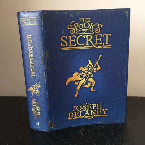 The Spook’s Secret. Book Three of the Wardstone Chronicles