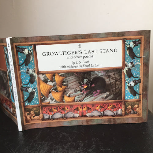 Growltiger’s Last Stand and other poems