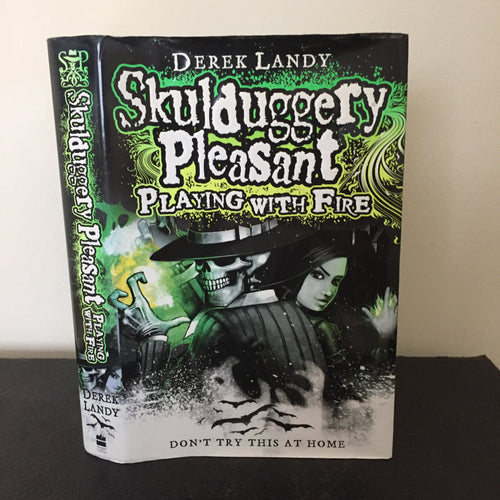 Skulduggery Pleasant: Playing With Fire