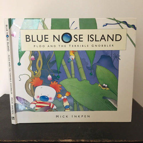 Blue Nose Island: Ploo and the Terrible Gnobbler