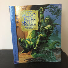 Tales of King Arthur and his Knights