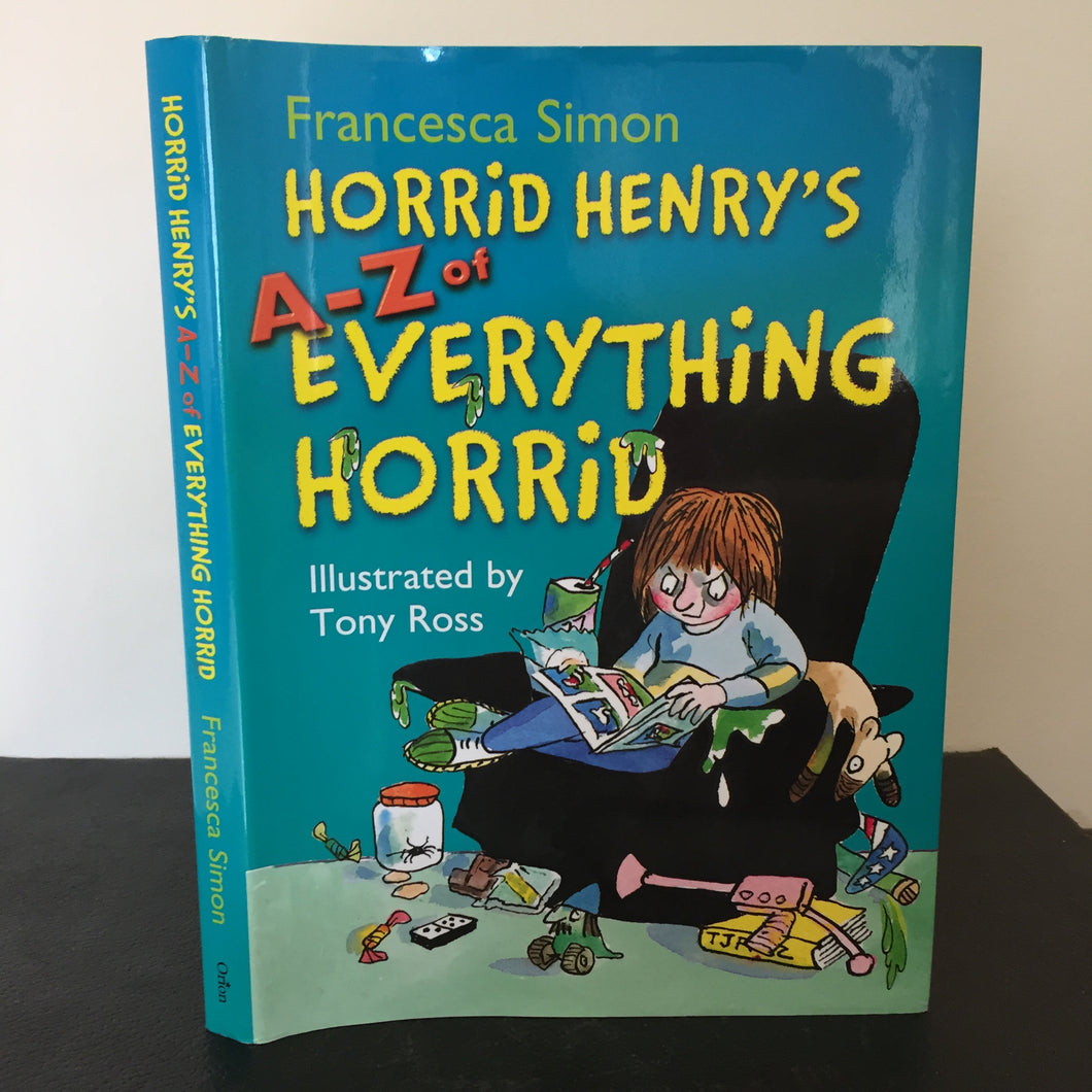 Horrid Henry’s A-Z of Everything Horrid