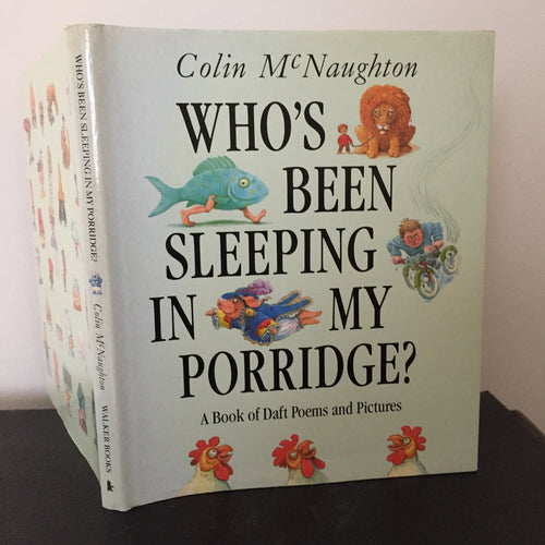 Who's Been Sleeping in my Porridge?