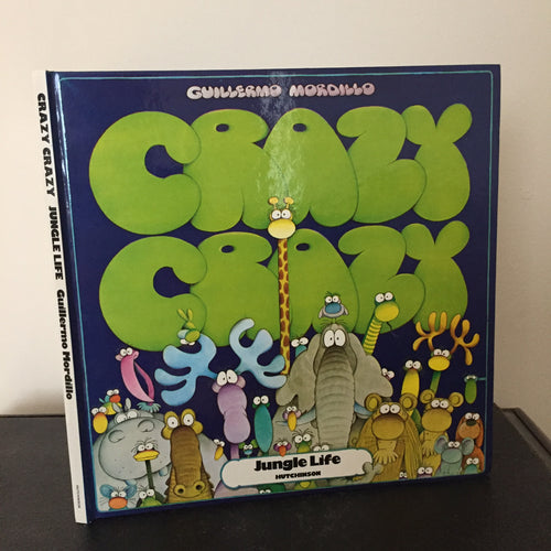 Crazy Crazy Jungle Life