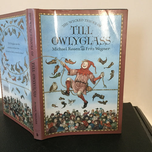 The Wicked Tricks of Till Owlyglass